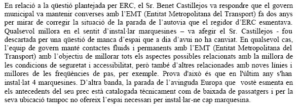 Resposta de l'Equip de Govern de l'Ajuntament de Gavà a la proposta d'ERC de Gavà d'instal·lar una marquesina a la parada d'autobús situada a l'avinguda Europa de Gavà Mar, a prop de l'avinguda del mar (31 de gener de 2008)